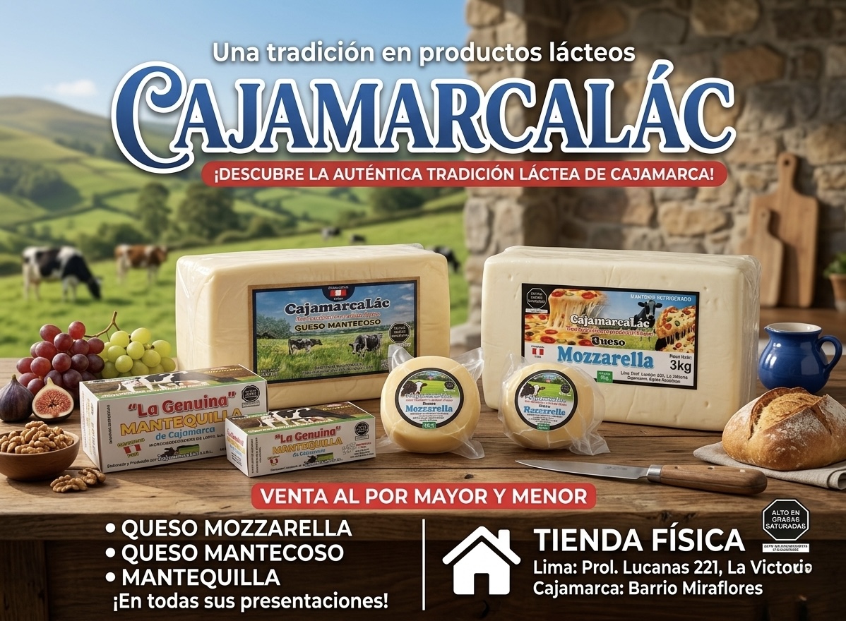 Publicidad de Cajamarca Lac con quesos mozzarella, mantequilla y datos de tienda fisica